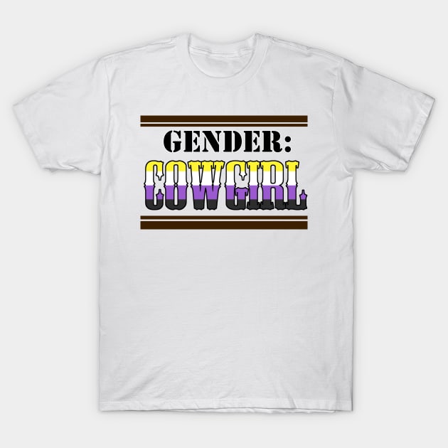 Gender: COWGIRL - Enby Colors T-Shirt by Akamaru01